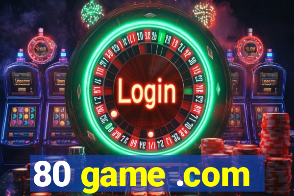 80 game .com